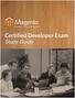 Table of Contents. Magento Certified Developer Exam Study Guide