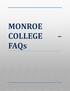4. Why should students prefer Monroe when compared to other Universities in USA?