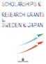 The close ties between Sweden and Japan are firmly built on people-topeople. contacts and exchanges. This constant and dynamic flow of people