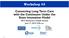 Workshop #3 Connecting Long-Term Care with the Continuum Under the State Innovation Model