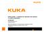 KUKA youbot a milestone for education and research in mobile manipulation R. Bischoff