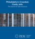 Philadelphia s Crowded, Costly Jails: The Search for Safe Solutions