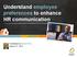 Understand employee preferences to enhance HR communication