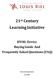 21 st Century Learning Initiative