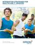 INTEGRATION STRATEGIES FOR HEALTHCARE IT VENDORS COST-EFFECTIVE INTEROPERABILITY SOLUTIONS