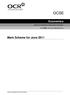 GCSE. Economics. Mark Scheme for June 2011. General Certificate of Secondary Education Unit A591: How the Market Works