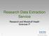 Research Data Extraction Service. Research and Woodruff Health Sciences IT