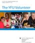The YFU Volunteer. Youth For Understanding USA Annual Report 2010