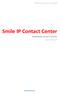 Smile IP Contact Center Autodialer server console User manual