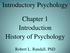 Introductory Psychology. Chapter 1 Introduction History of Psychology. Robert L. Randall, PhD