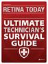 www.retinatoday.com ULTIMATE TECHNICIAN S SURVIVAL GUIDE 2014-2015 eyetube.net