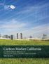 Carbon Market California A COMPREHENSIVE ANALYSIS OF THE GOLDEN STATE S CAP-AND-TRADE PROGRAM