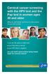 Cervical cancer screening with the HPV test and the Pap test in women ages 30 and older