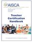 Teacher Certification Handbook. Independent School Authorities and Private ECS Operators. Table of Contents. Introduction page 1