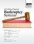 Bankruptcy Seminar. 2013 Midwest Regional