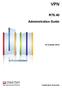 VPN R75.40. Administration Guide. 15 October 2012. Classification: [Protected]