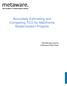 Accurately Estimating and Comparing TCO for Mainframe Modernization Projects. Refine expert planner A Metaware White Paper