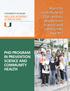 PHD PROGRAM IN PREVENTION SCIENCE AND COMMUNITY HEALTH. Want to contribute to 21st century prevention science and community health?