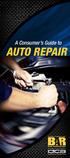 Auto Repair. A Consumer s Guide to