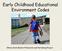 Early Childhood Educational Environment Codes. Illinois State Board of Education and Harrisburg Project