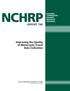 NCHRP REPORT 760. Improving the Quality of Motorcycle Travel Data Collection NATIONAL COOPERATIVE HIGHWAY RESEARCH PROGRAM