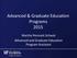 Advanced & Graduate Education Programs 2015. Martha Pennock Schaub Advanced and Graduate Education Program Assistant