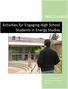 Activities for Engaging High School Students in Energy Studies