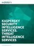 Security Intelligence Services. www.kaspersky.com