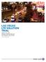 LAS VEGAS LTE SOLUTION TRIAL WITH AN LTE MOBILE BROADBAND NETWORK SOLUTION