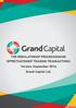 THE REGULATIONOF PROCESSIONAND EFFECTUATIONOF TRADING TRANSACTIONS Version: September 2014 Grand Capital Ltd.