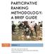 PARTICIPATIVE RANKING METHODOLOGY: A BRIEF GUIDE
