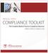 MEDICAL OFFICE COMPLIANCE TOOLKIT. The Complete Medical Practice Compliance Resource HIPAA HITECH OSHA CLIA