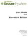 User Guide. Essentials Edition. for the. Webroot Software, Inc. 385 Interlocken Crescent Suite 800 Broomfield, CO 80021 www.webroot.com. Version 8.0.