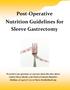 Post-Operative Nutrition Guidelines for Sleeve Gastrectomy