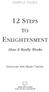 12 St e p s. t o Enl i g h t e n m e n t. How It Really Works SAMPLE PAGES. Discourses with Master Teacher