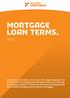 Mortgage LOAN TERMS.