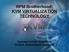 RPM Brotherhood: KVM VIRTUALIZATION TECHNOLOGY