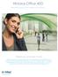 MiVoice Office 400. Best Performance for your business communication. Telephony and even more