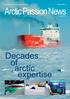 March 2015. Aker Arctic Technology Inc Newsletter. ArcticPassionNews 1 / 2015 / 9. Decades of arctic expertise