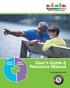 User s Guide & Resource Manual. In partnership with