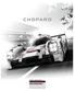 IN 2014 CHOPARD BECAME THE OFFICIAL TIMING PARTNER OF PORSCHE MOTORSPORT