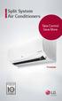 Split System Air Conditioners. Take Control Save More