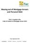 Moving out of Mortgage Arrears and Personal Debt
