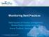 Monitoring Best Practices. Rajib Rashid, VP Product Management Nicolas Ponce, Kaseya University Ronny Tunfjord, Upstream Software