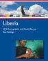 Liberia. 2013 Demographic and Health Survey Key Findings