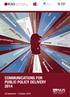COMMUNICATIONS FOR PUBLIC POLICY DELIVERY 2014