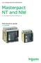 Masterpact NT and NW Circuit breakers and switch-disconnectors
