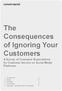 The Consequences of Ignoring Your Customers