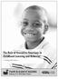 The Role of Executive Functions in Childhood Learning and Behavior. George McCloskey. Plain Talk About Reading February 9-11, 2015 New Orleans