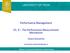 Performance Management. Ch. 9 The Performance Measurement. Mechanism. Chiara Demar8ni UNIVERSITY OF PAVIA. mariachiara.demar8ni@unipv.
